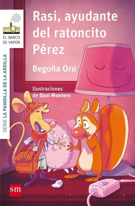 Rasi, Ayudante del Ratoncito Perez Begoña Oro