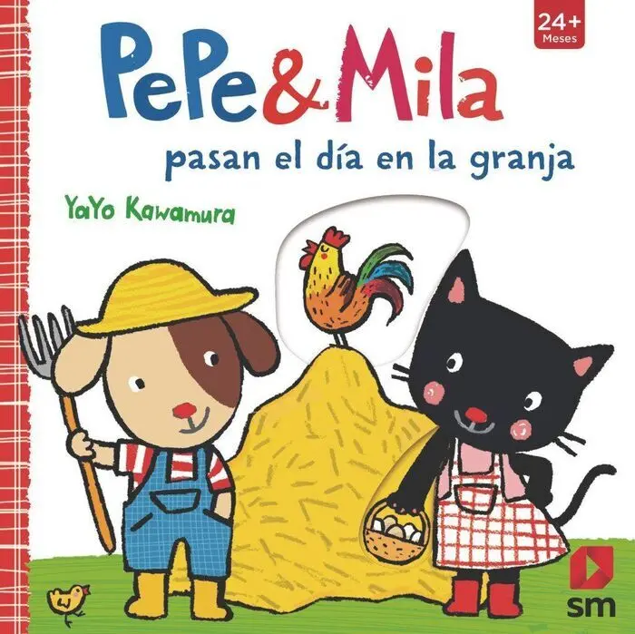 Pepe y Mila Pasan el Dia en la Granja Yayo Kawamur