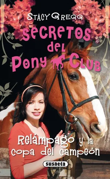 Secretos del Pony Club Relampago y la Copa S098