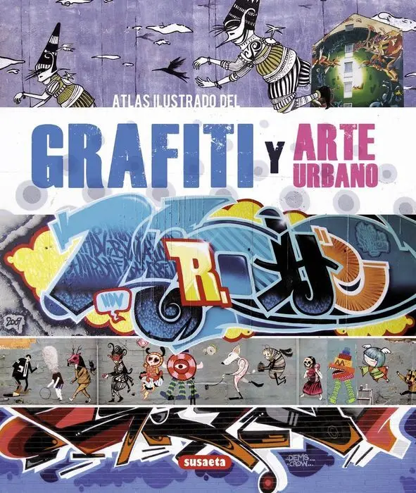 Atlas Ilustrado del Grafiti y Arte Urbano S851