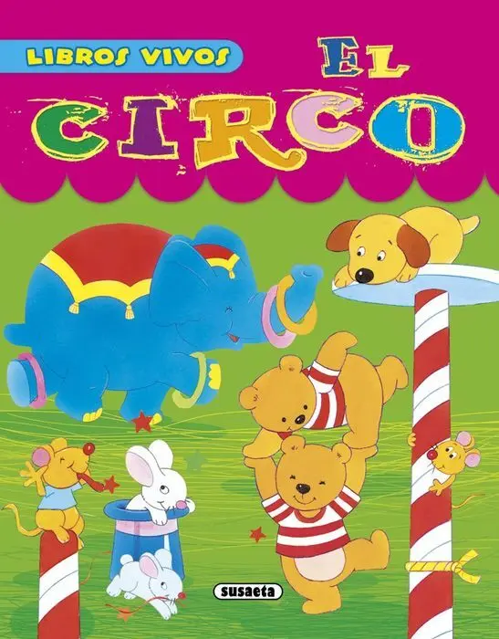 Libros Vivos el Circo Susaeta S2714