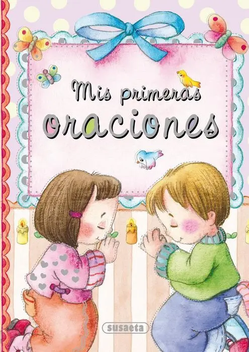Mis Primeras Oraciones y a la Virgen Maria S0270