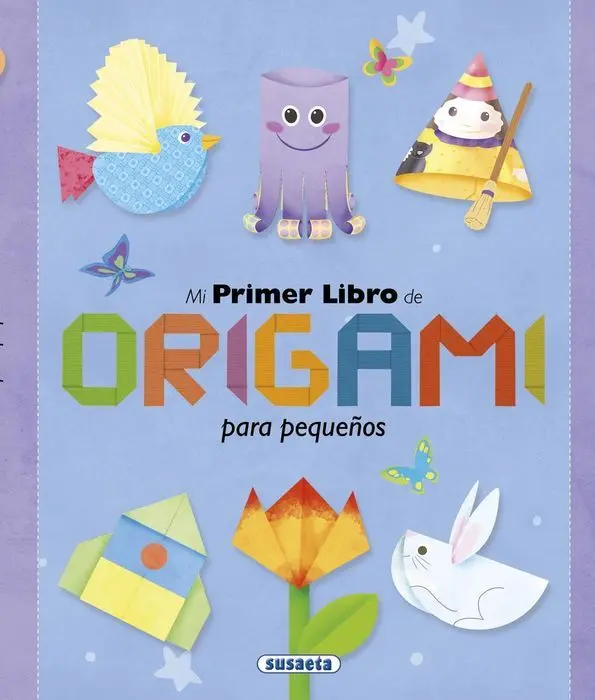Mi Primer Libro de Origami para Peques Susaeta