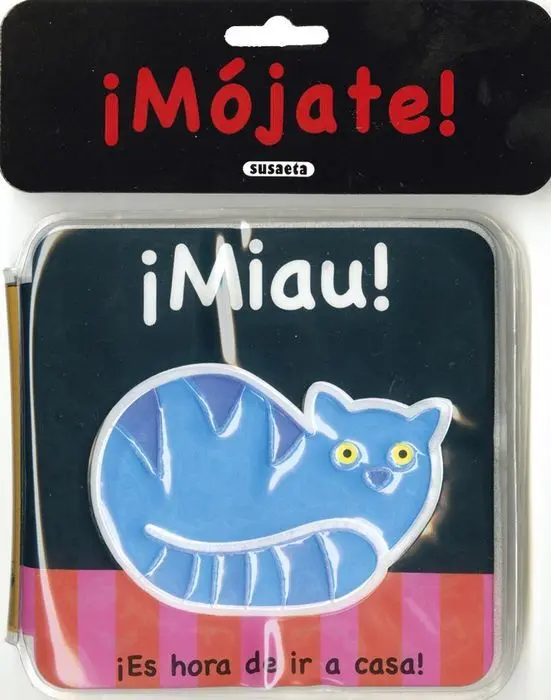 !Miau! (!Mojate!)