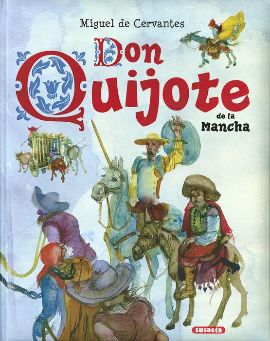 Don Quijote de la Mancha Miguel de Cervantes S0084