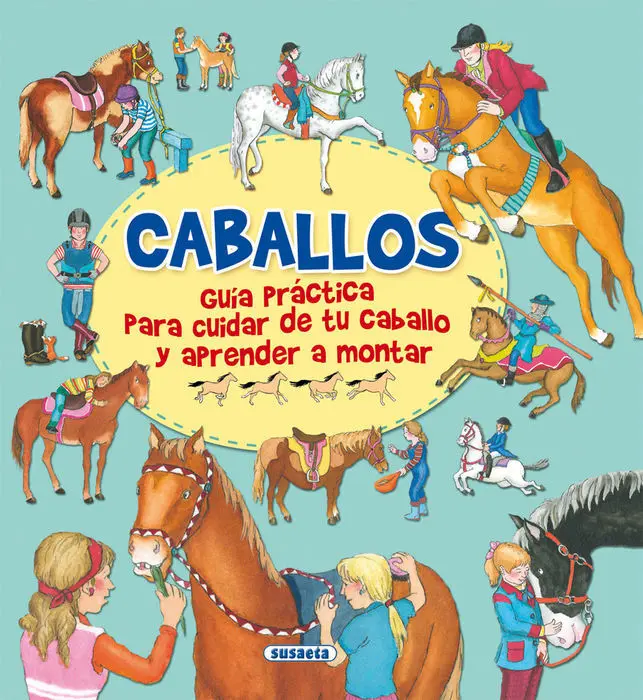 Guia Practica para Cuidar Caballos