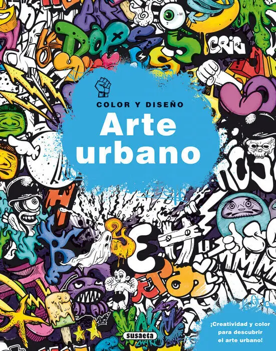 Arte Urbano Color y Diseño Susaeta