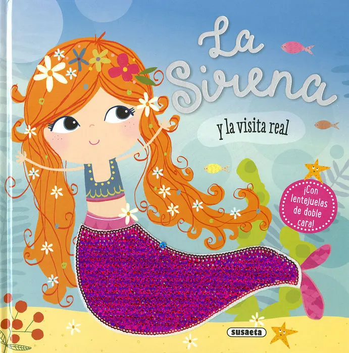 La Sirena y la Visita Real
