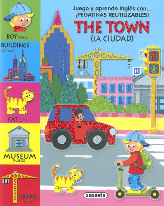 The Town / la Ciudad