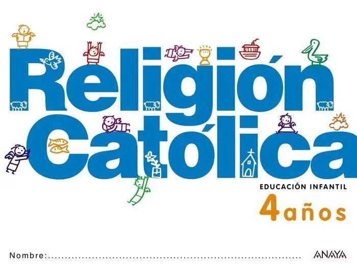 Religion 4AãOs Anaya Ed. 2012