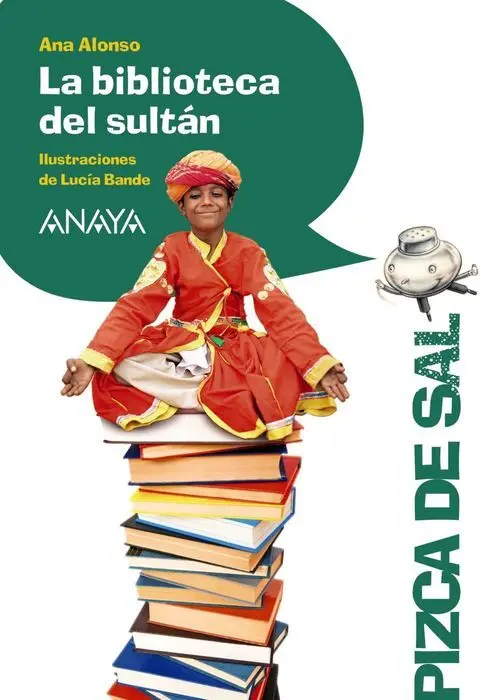 La Biblioteca del Sultan Pizca de Sal Ana Alonso