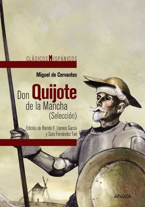 Don Quijote de la Mancha Miguel de Cervantes Clas