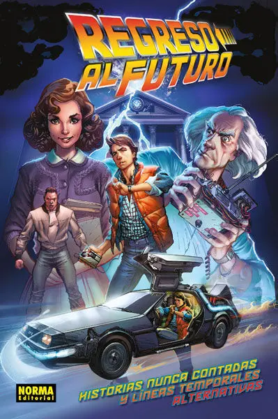 Regreso Al Futuro 1 Historias Nunca Contadas y Lin