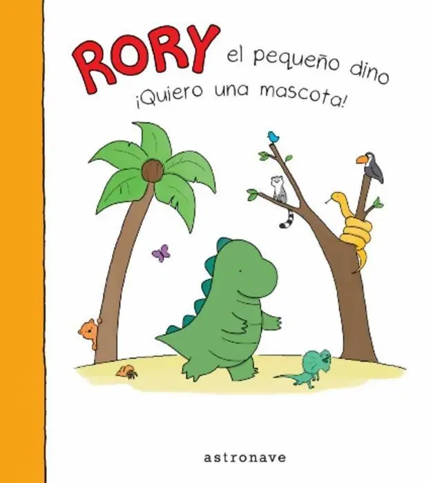 Rory el Pequeño Dino Quiero una Mascota