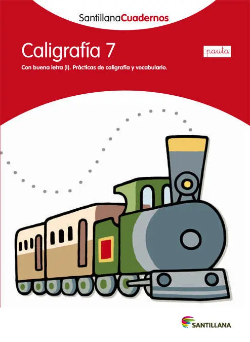 Cuad. Caligrafia Pauta 7 Santillana