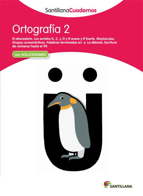 Cuad. Ortografia 2 Santillana