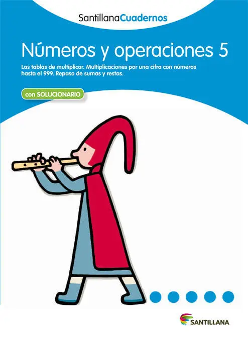 Cuad. Numeros y Operaciones 5 Santillana