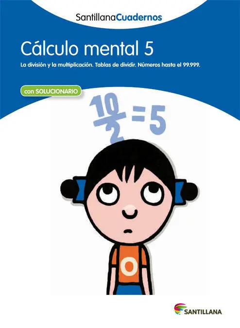Cuad. Calculo Mental 5 Santillana