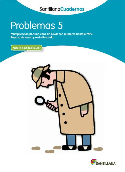 Cuad. Problemas 5 Santillana
