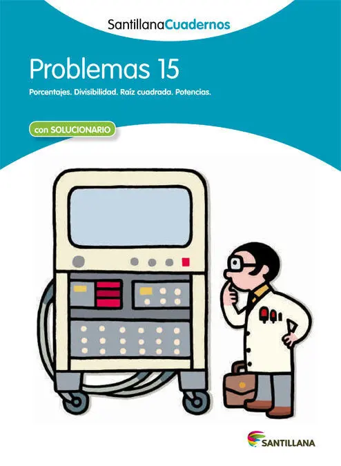 Cuad. Problemas 15 Santillana