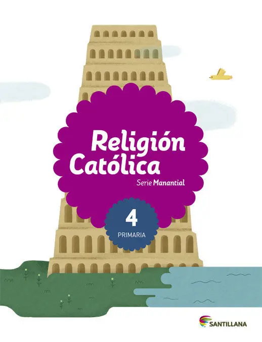 Religión Católica Serie Manantial 4 Primaria