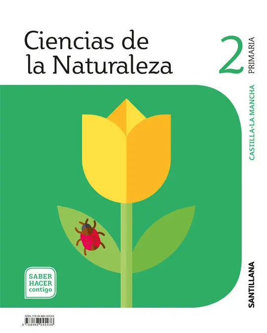 Ciencias de la Naturaleza C-Mancha 2 Primaria Saber Hacer