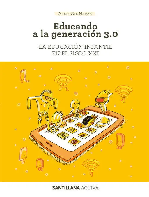 Sant Activa Educando a Generacion 3. 0.