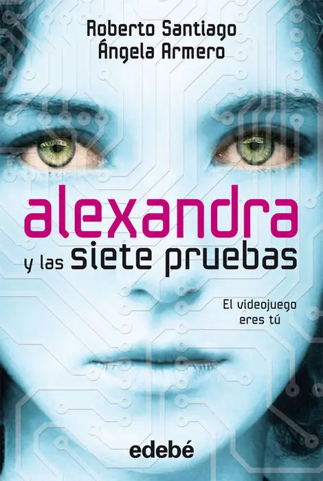 Alexandra y las Siete Pruebas Edebe