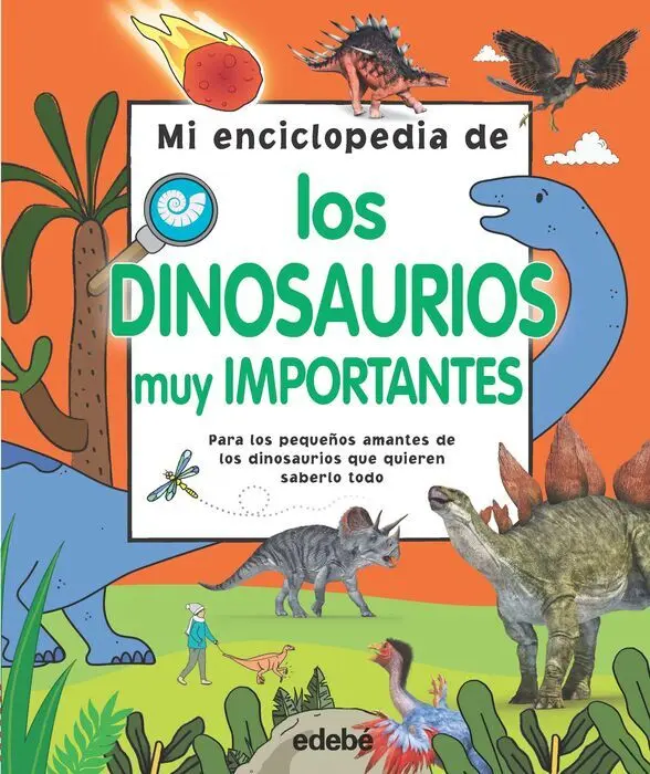 Mi Enciclopedia de los Dinosauiros Muy Importantes