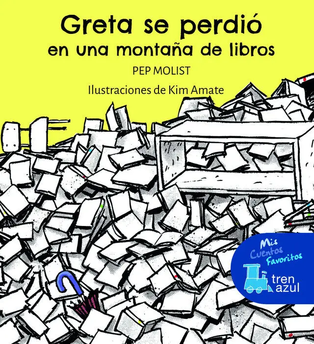 Greta se Perdio en una Montaña de Libros
