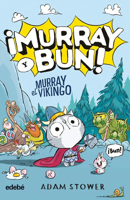 ¡Murray y Bun!. Murray el Vikingo
