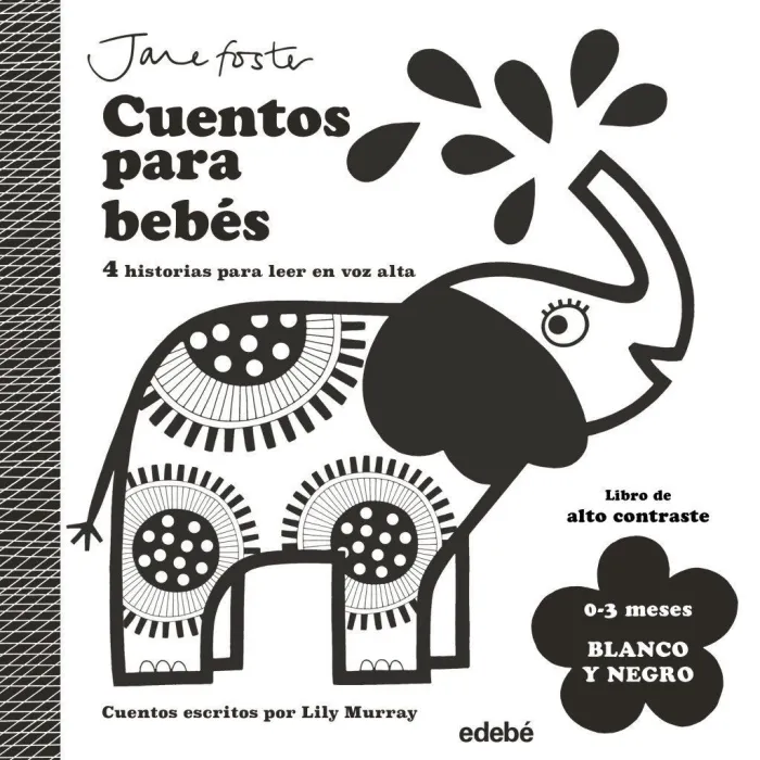 Cuentos para Bebes. blanco y Negro. (0-3 Meses)