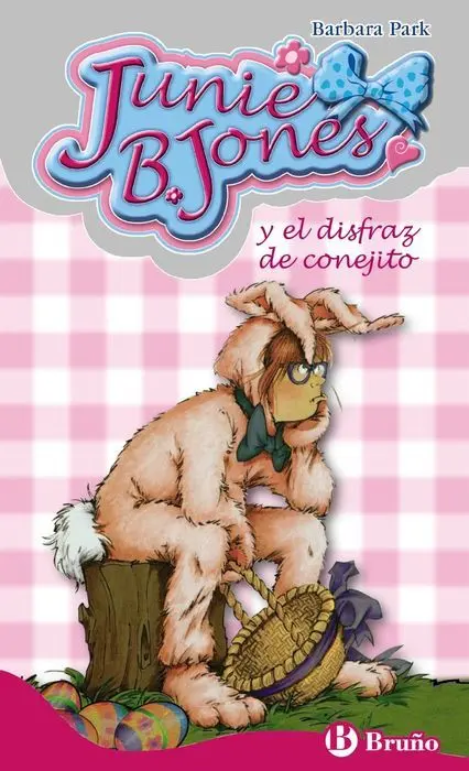Junie B Jones 27 y el Disfraz del Conejito