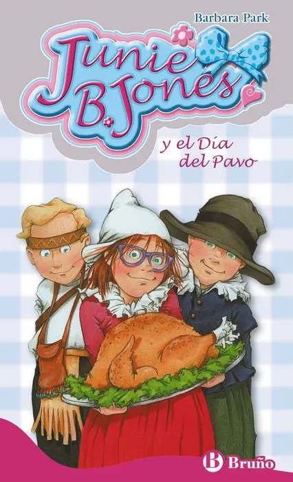 Junie B. jones y el Dia del Pavo 28 Bruño