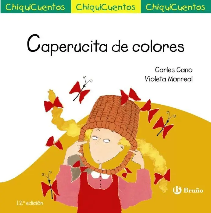 Caperucita de Colores Carles Cano Chiquicuentos