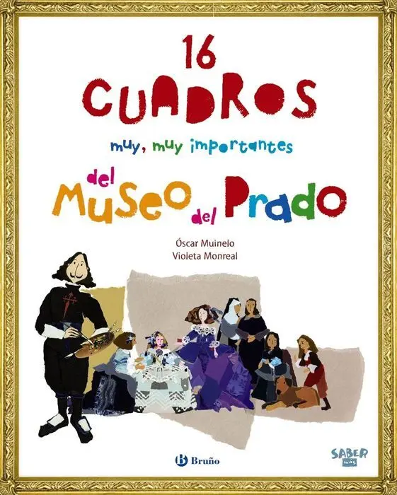 Saber Más - 16 Cuadros Muy, Muy Importantes del Museo del Prado