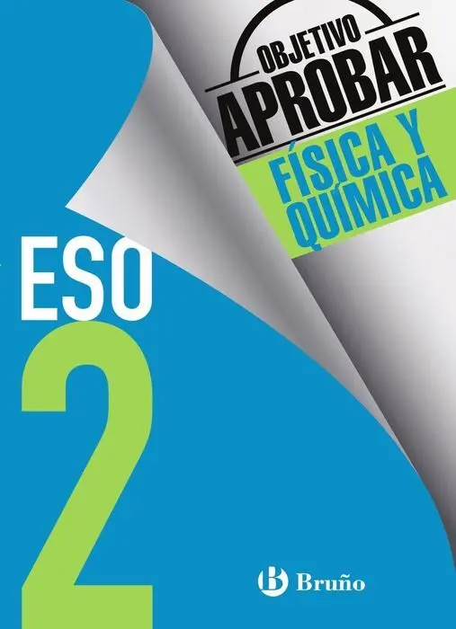Objetivo Aprobar Fisica y Quimica 2ºeso