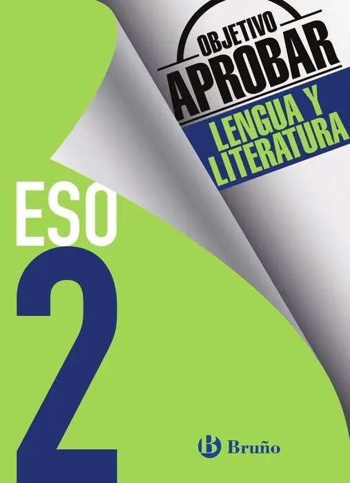 Objetivo Aprobar Lengua y Literatura 2Eso Bruño