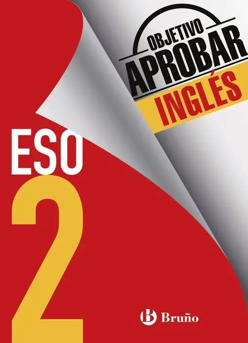 Objetivo Aprobar Ingles 2ºeso Bruño