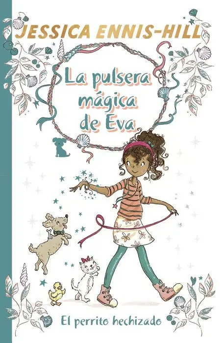 Pulsera Magica de Eva 2 el Perrito Hechizado,La