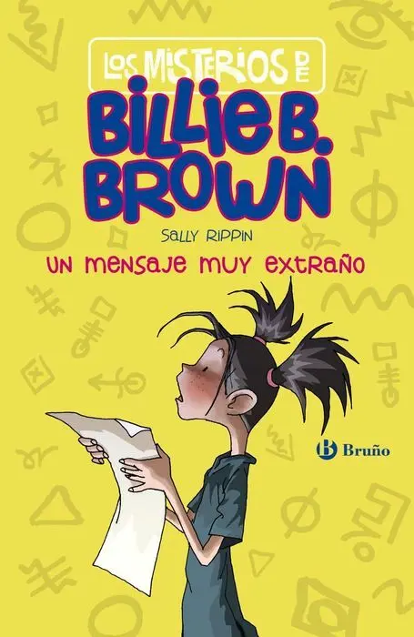 Los Misterios de Billie B. Brown, 2. Un Mensaje Muy Extraño