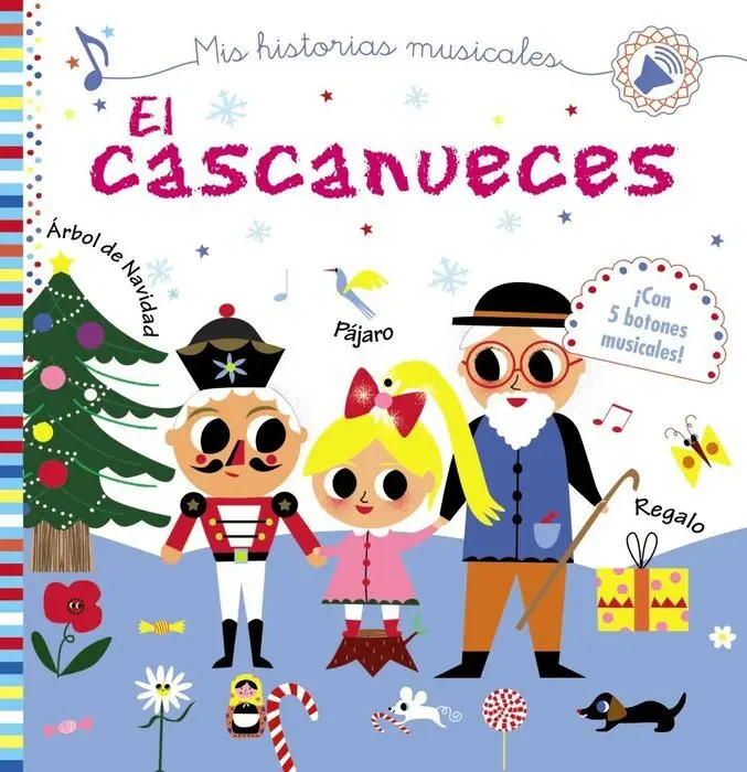 Mis Historias Musicales. El Cascanueces