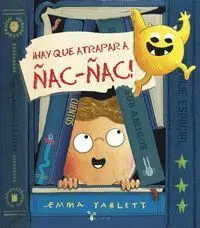 Ihay que Atrapar a Ñac-Ñac!
