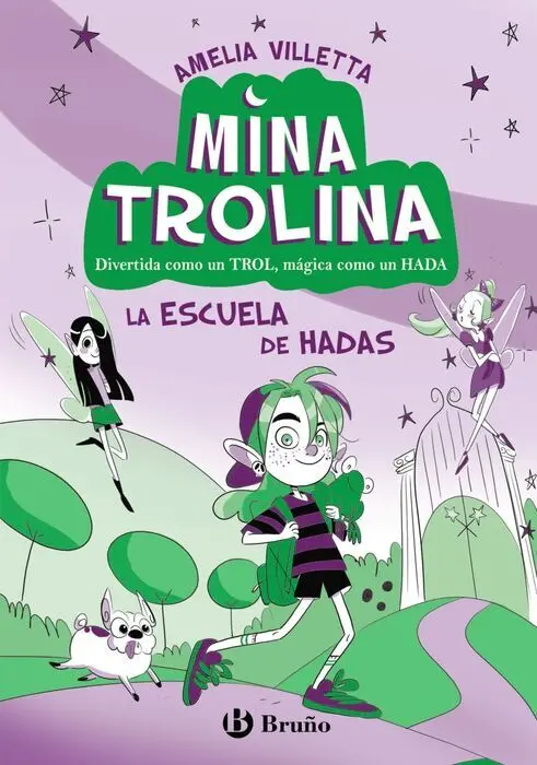 Mina Trolina 1 la Escuela de Hadas