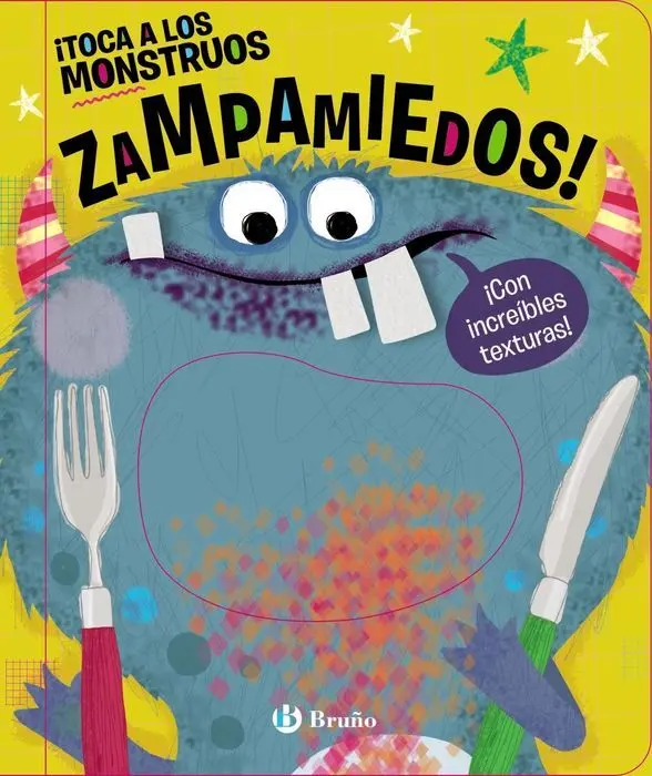 ¡Toca a los Monstruos Zampamiedos!. (Proyecto 0 a 3