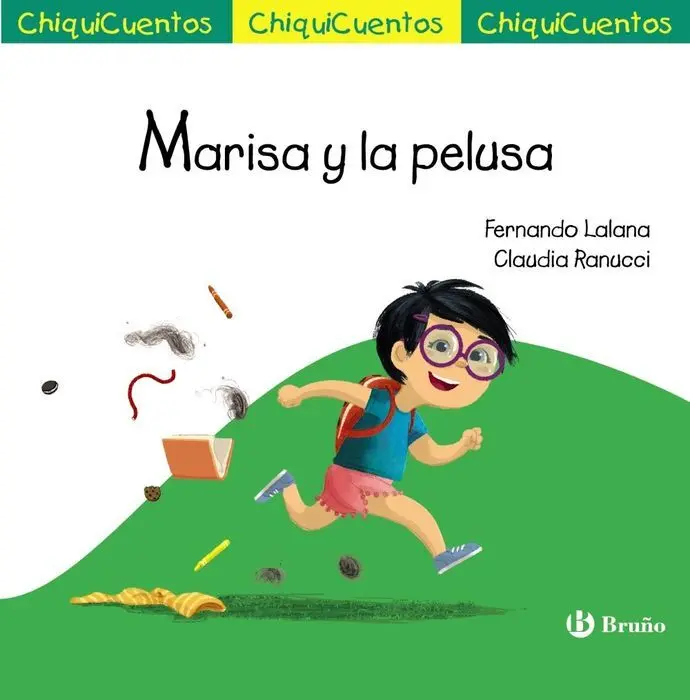 Chiquicuento 64. Marisa y la Pelusa