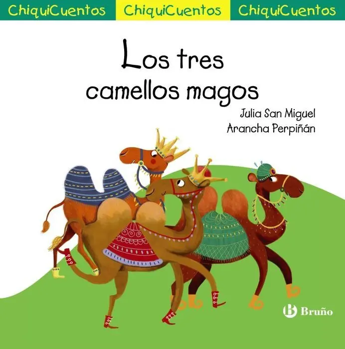 66. Tres Camellos Magos, los. (Chiquicuentos)