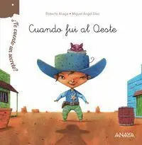 Cuando Fui Al Oeste Roberto Aliaga