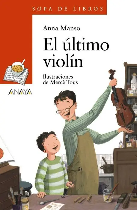 El Ultimo Violin Anna Manso Sopa de Letras