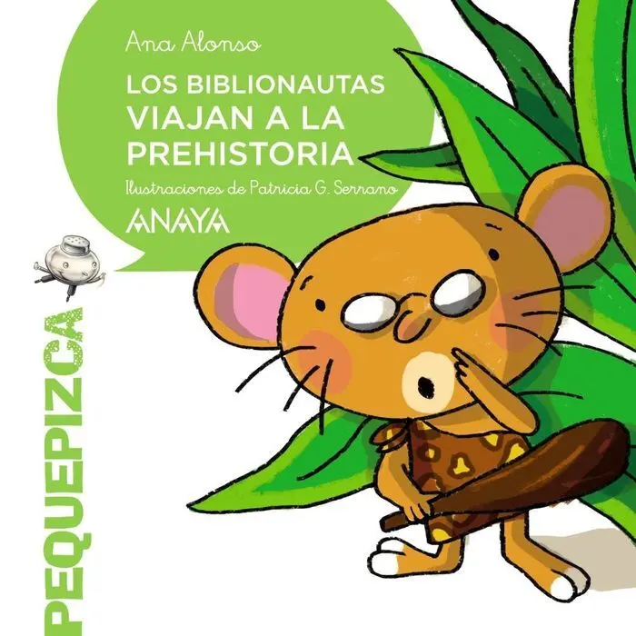 Los Biblionautas Viajan a la Prehistoria Ana Alons